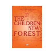 Stage 2 - The Children Of New Forest - Frederick Marryat