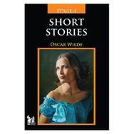 Stage 4 - Short Stories - Oscar Wilde