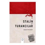 Stalin ve Turancılar Sebahattin Şimşir