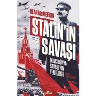 Stalin'in Savaşı - İkinci Dünya Savaşı’nın Yeni Tarihi