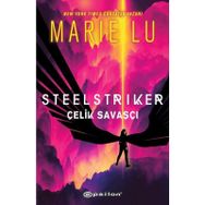 Steelstriker: Çelik Savaşçı Ciltli Marie Lu