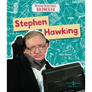 Stephen Hawking Dünyayı Değiştiren Bilimciler İş Bankası Kültür Yayınları