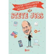 Steve Jobs - Çocuk Dahilerden Büyük Dehalara - Murat Çavga