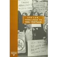 STK'lar, Yerelleşme ve Yerel Yönetimler