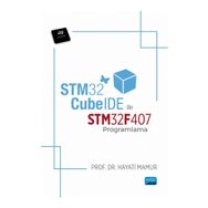 STM32CubeIDE ile STM32F407 Programlama - Nobel Akademik Yayıncılık