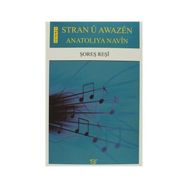 Stran U Awazen Anatoliya Navin - Şoreş Reşi