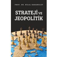 Strateji ve Jeopolitik Bilal Karabulut Nobel Akademik Yayıncılık