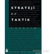 Strateji ve Taktik - Josef Vissaryonoviç Çugaşvili Stalin