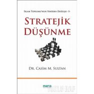 STRATEJIK DÜŞÜNME İŞ, POLITIKA VE GÜNLÜK YAŞAMIN REKABETÇİ YANI - BARRY J. NALEBUFF;AVINASH K. DIXIT