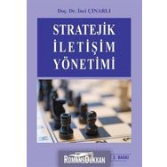 STRATEJIK İLETİŞİM YÖNETİMİ - İNCİ ÇINARLI