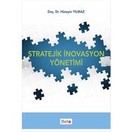 Stratejik İnovasyon Yönetimi - av m huseyin yilmaz