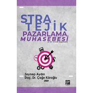 Stratejik Pazarlama Muhasebesi ve Bir Örnek Uygulama - Zeynep Aydın