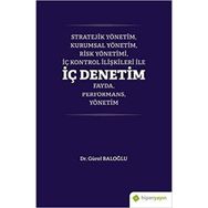 Stratejik Yönetim Kurumsal Yönetim Risk Yönetimi İç Kontrol İlişkileri ile İç Denetim Fayda Performans Yönetim - Gürol Baloğlu