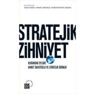 Stratejik Zihniyet - Ahmet Okumuş Talha Köse Burhanettin Duran