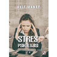 Stres Psikolojisi - Akif Manaf