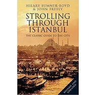 Strolling Through İstanbul - The Classic Guide to the City - Hilary Sumner Boyd
