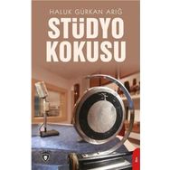 Stüdyo Kokusu - Haluk Gürkan Arığ