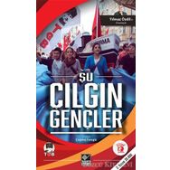 Şu Çılgın Gençler - Çağdaş Cengiz
