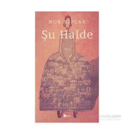 Şu Halde - Nur Kıpçak