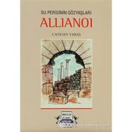 Su Perisinin Gözyaşları Allianoi - Candan Yaraş