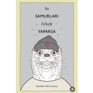 Su Samurları Felsefe Yaparsa - Jennifer Mccartney