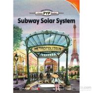 Subway Solar System - PYP Readers Level 2 Volume 4 - Edward Zrudlo