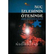 SUÇ İZLERİNİN ÖTESİNDE - JON ZONDERMAN