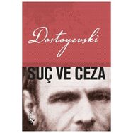 Suç ve Ceza - Fyodor Mihailoviç Dostoyevski