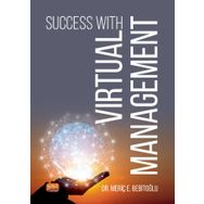 Succes With Virtual Management - Meriç Bebitoğlu