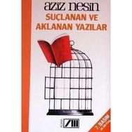 SUÇLANAN VE AKLANAN YAZILAR - AZIZ NESIN