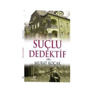 SUÇLU DEDEKTİF - MURAT KOÇAK