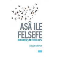Sude Yayınları Asa ile Felsefe Bir Direniş Metodolojisi