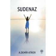 Sudenaz - Ahmet Demir Atiker