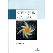 Sufi Kişilik ve Ahlak - Ali Tenik