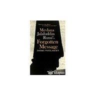 Sufi Kitap Mevlana Jalaluddin Rumis Forgotten Message