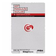 Sufi Psikolojisi Yazıları 1 - İbrahim Işıtan