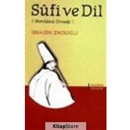 Sufi Ve Dil - İbrahim Emiroğlu