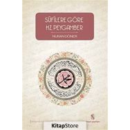 Sufilere Göre Hz. Peygamber/Nuran Döner