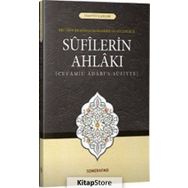 Sufilerin Ahlakı - Ebu Abdurrahman Sülemi