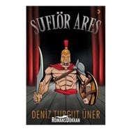 Suflör Ares - Deniz Turgut Üner