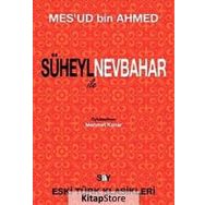 SÜHEYL ILE NEVBAHAR - MES`UD BIN AHMED