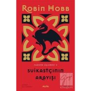 SUİKASTÇININ ARAYIŞI - ROBIN HOBB