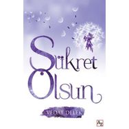 Şükret Olsun - Vedat Delek