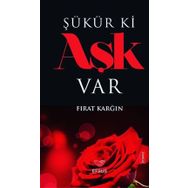 Şükür ki Aşk Var - Fırat Karğın