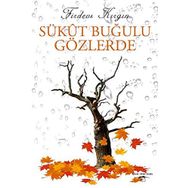 Sükut Buğulu Gözlerde - Firdevs Kırgın