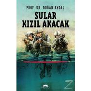 SULAR KIZIL AKACAK - DOĞAN AYDAL