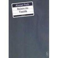 SULARA MI YAZILDI - AHMET TELLI (ISBN:9789752891814)