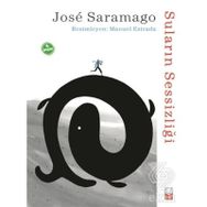 SULARIN SESSİZLİĞİ - JOSÉ SARAMAGO