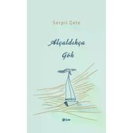 Şule Yayınları Alçaldıkça Gök