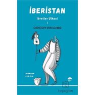 Şule Yayınları İberistan 1 İbretler Ülkesi